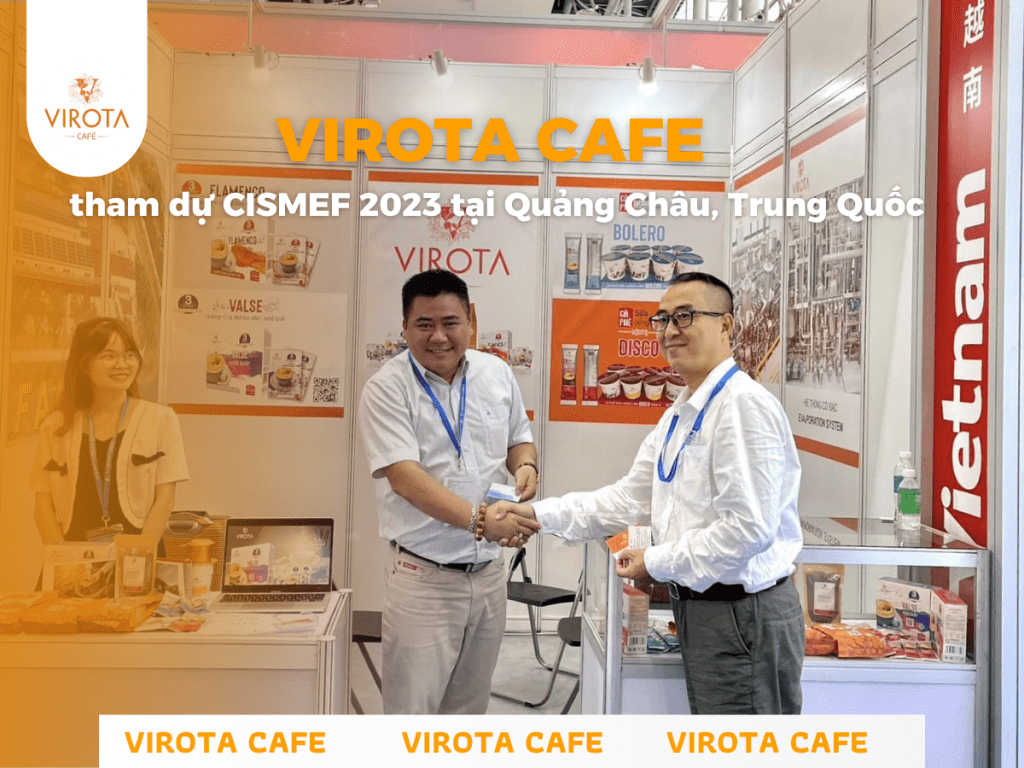 Virota Cafe tham dự CISMEF 2023