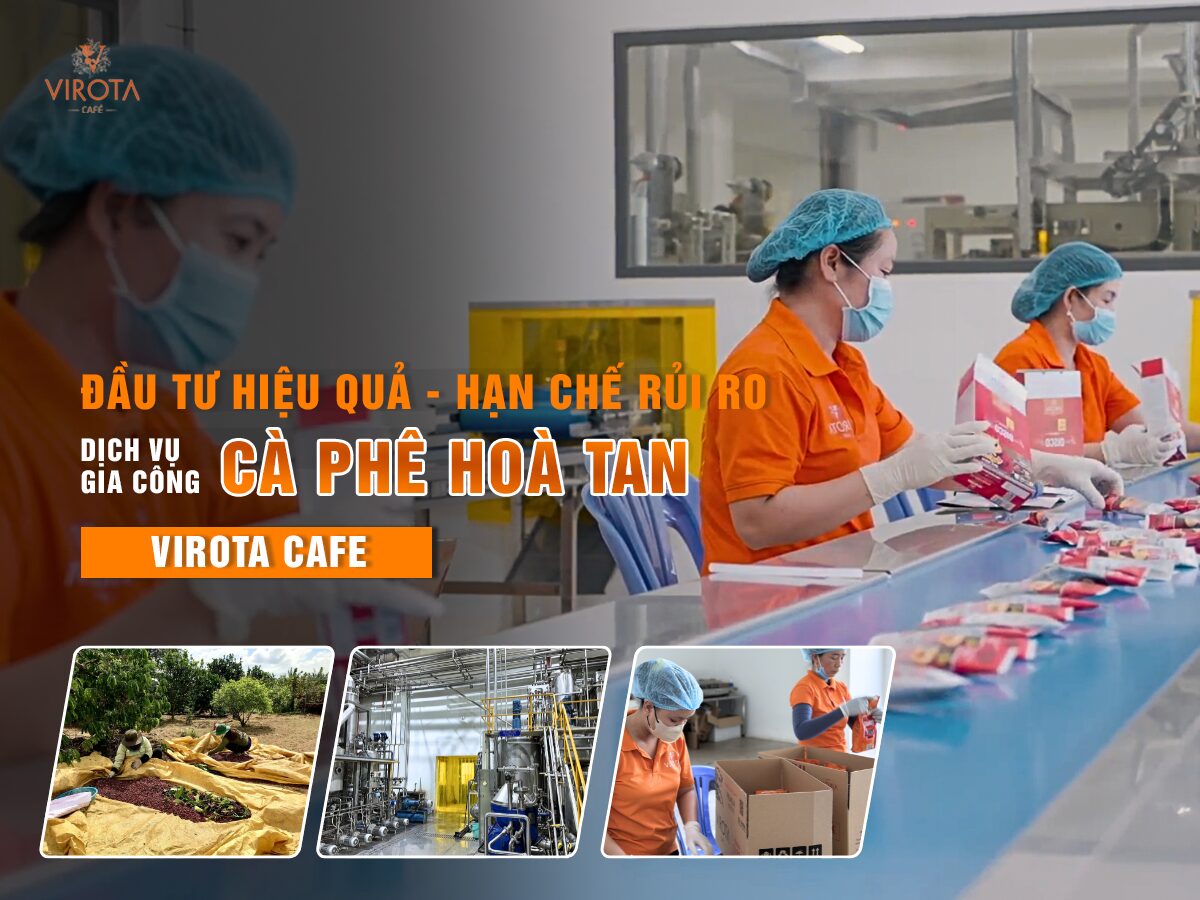 Gia công cà phê hoà tan 3in1 4in1 | Virota Cafe