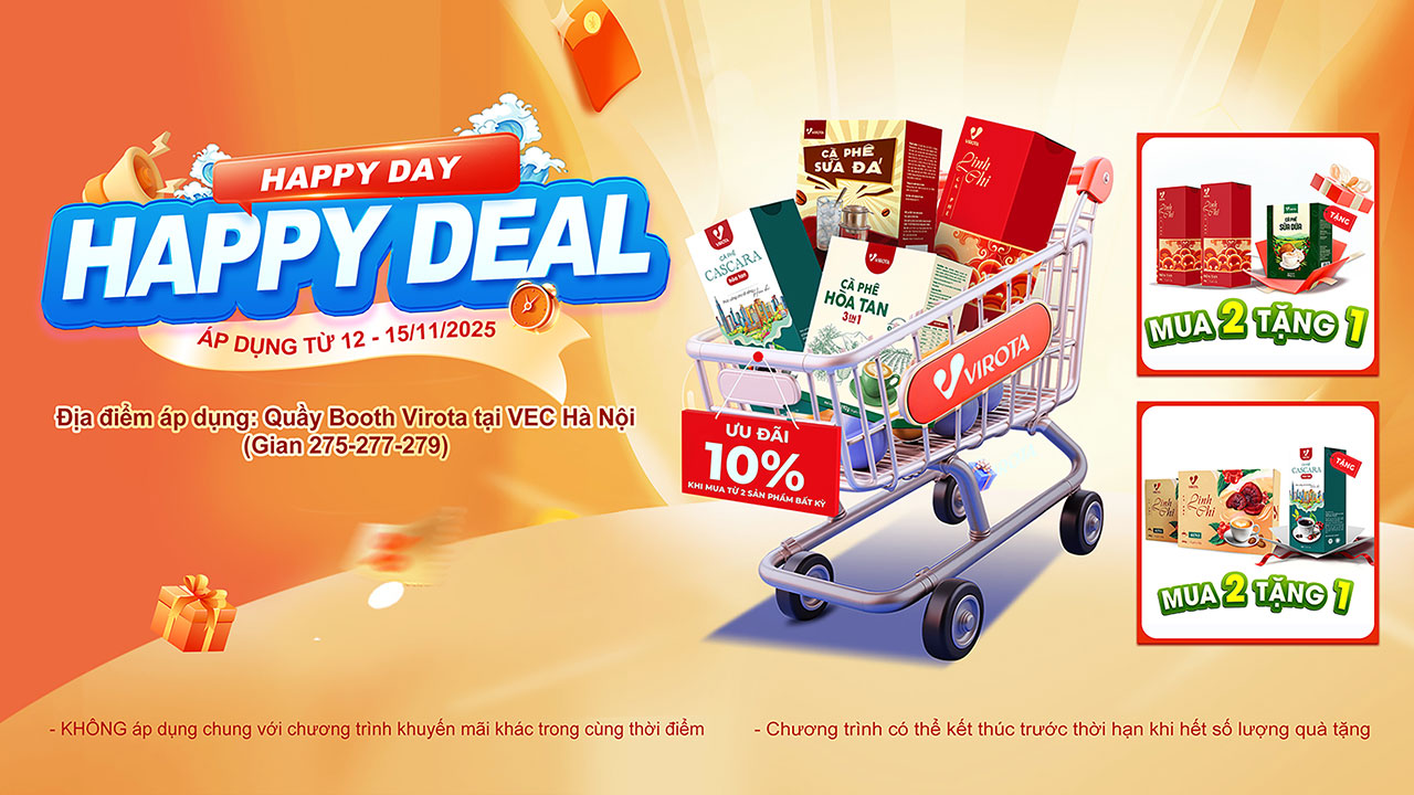 HAPPY DAY - HAPPY DEAL - Ưu đã lên đến 10% và rất nhiều quà tặng hấp dẫn khác.